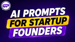 Best ChatGPT Prompts for Startup Founders | Launch & Grow Your Startup