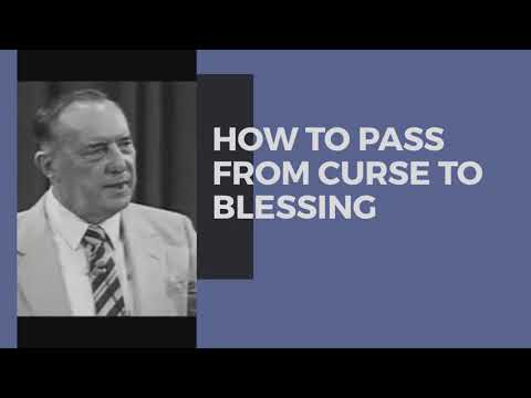 HOW TO PASS FROM CURSE TO BLESSING|| DEREK PRINCE