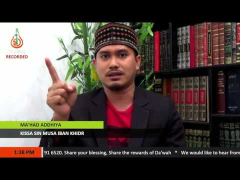 Kissa sin Musa iban Khidr - Sheikh Hayder Buddin (Tausug)