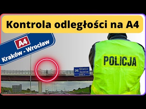 [035] Kontrola odległościowa - autostrada A4 | Węzeł Gliwice Sośnica | Polska Policja | Distance