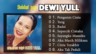 Download lagu DEWI YULL - ALBUM SELEKSI POP mp3