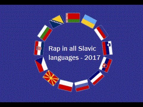 Rap in all Slavic languages - 2017