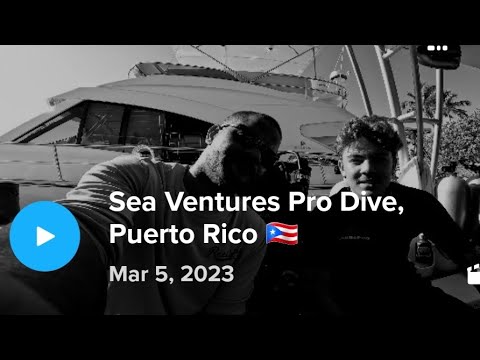 Sea Ventures Pro Dive Fajardo Puerto Rico March 2023