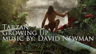 Tarzan - David Newman - "Growing Up"