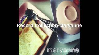 Record Collection-Maryanne