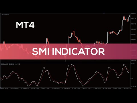 SMI Indicator for MT4 - OVERVIEW