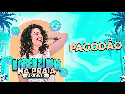 Karenzinha - Medley Pagodão