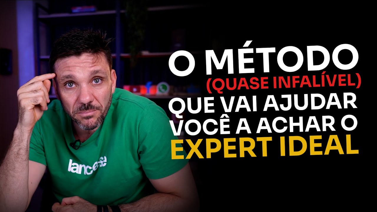 O MÉTODO (QUASE INFALÍVEL) QUE VAI AJUDAR VOCÊ A ACHAR O EXPERT IDEAL | ERICO ROCHA