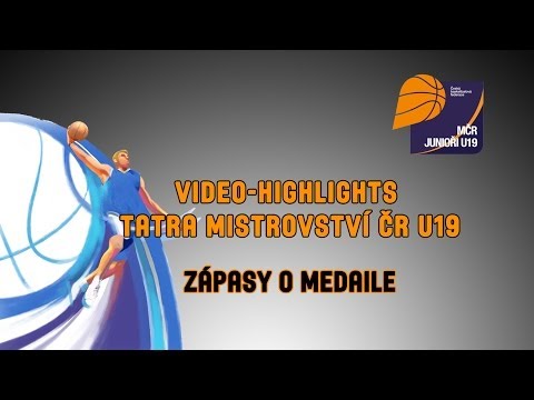 HIGHLIGHTS: TATRA Mistrovství ČR U19 (zápasy o medaile)