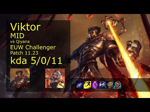 Viktor Mid vs Qiyana - EUW Challenger 5/0/11 Patch 11.23 Gameplay