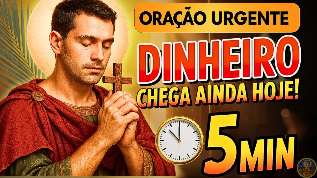 ⚡ DINHEIRO INESPERADO EM 5 MINUTOS! FAÇA ESTA ORAÇÃO PODEROSA DE SANTO EXPEDITO 🚨