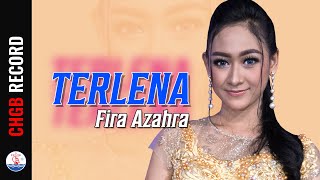 Download lagu Fira Azahra - Terlena . OM. Adella mp3