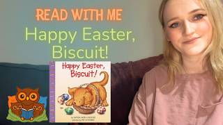 Read With Me: Happy Easter, Biscuit! | Holiday Story Read Aloud