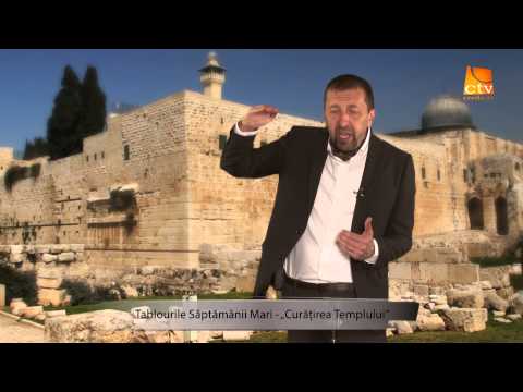 Rei Abrudan - Tablourile Saptamanii Mari - Curatirea Templului