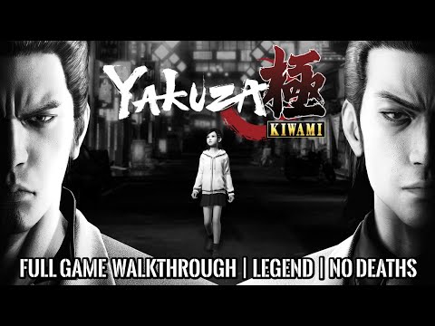 Yakuza Kiwami | Full Game Walkthrough | LEGEND | No Deaths | 4K 60FPS