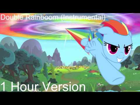 1 Hour Version of Double Rainboom
