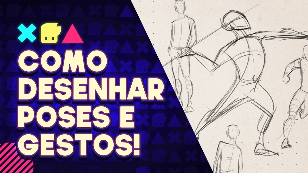 COMO DESENHAR POSES E GESTOS