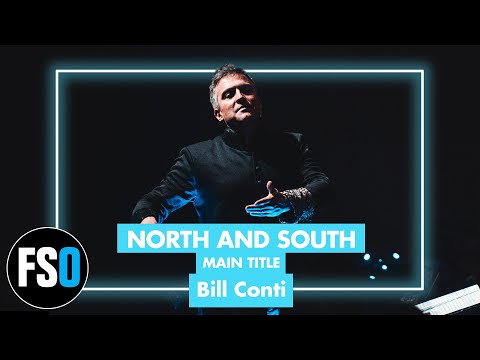 "Main Title" - North and South (Bill Conti) -  Film Symphony Orchestra