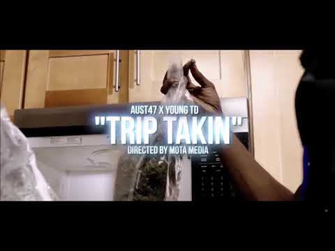 Aust47 & Young TD - Trip Takin