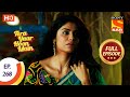 Tera Yaar Hoon Main तेरा यार हूँ मैं Ep 268 Full Episode 20th September 20