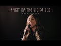 Spirit of The Living God