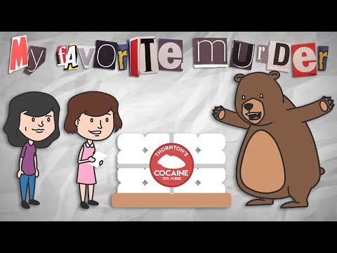 My Favorite Murder ANIMATED - Cocaine Bear