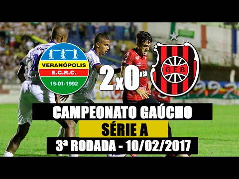 Veranópolis 2x0 G.E.Brasil - Gauchão 2017
