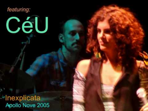 CéU, Inexplicata 2005 studio track