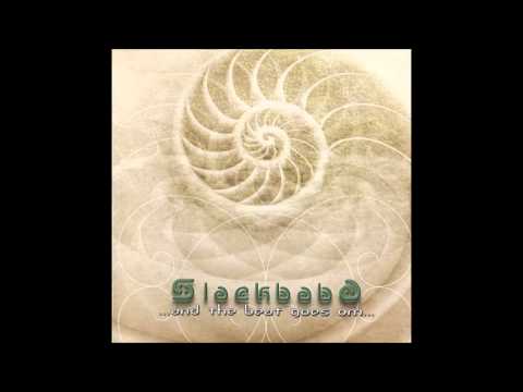 Slackbaba - A Drop In The Ocean