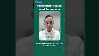 Download lagu Vaksinasi HPV untuk Anak Perempuan mp3
