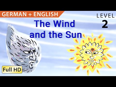 Der Wind und die Sonne - Bilingual: Deutsch lernen mit Untertiteln - Eine Geschichte für Kinder