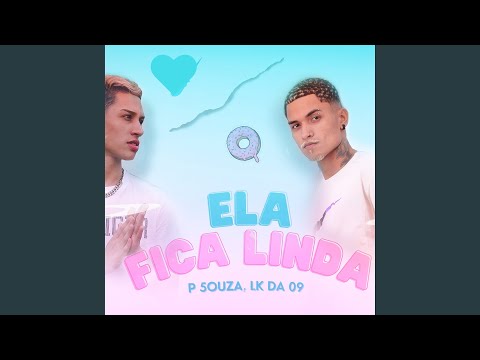 Ela Fica Linda