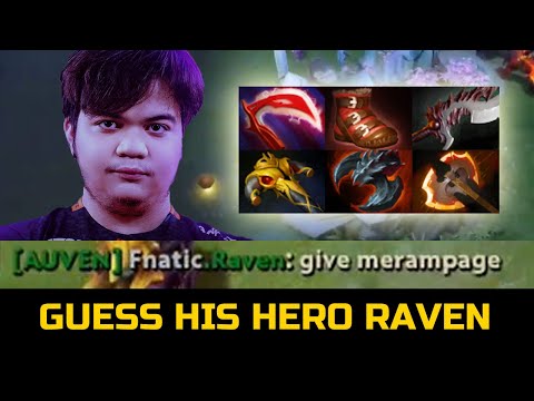 FNATIC.RAVEN TRY TO GUESS HIS HERO - NO MERCY DIVING CARRY
