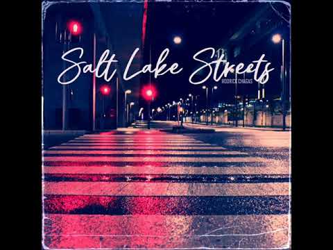 Salt Lake Streets - Rodrick Chagas