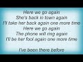 George Strait - Here We Go Again Lyrics