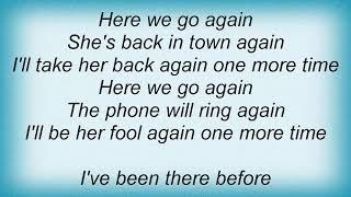 George Strait - Here We Go Again Lyrics