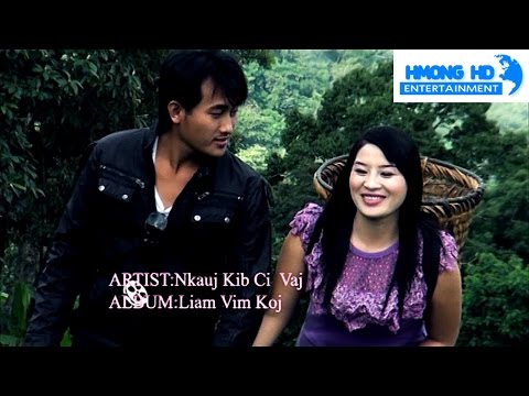 Hmong new song 2016 - Liam Vim Koj - Nkauj Kib Ci (Official MV)