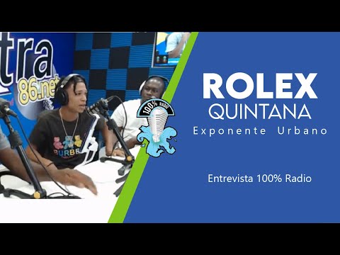 ROLEX QUINTANA "Exponente Urbano" - Entrevista 100% Radio