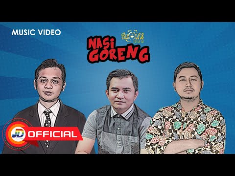 SEMARpro - Nasi Goreng || Official MV