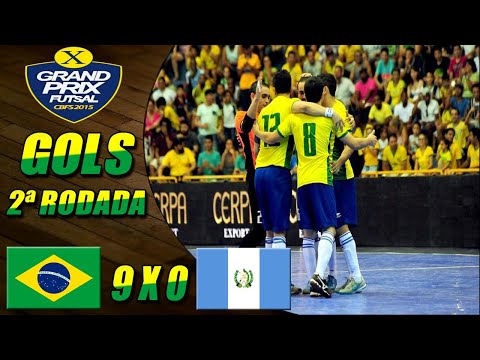 Gols Brasil 9x0 Guatemala | 2ª Rodada | Grand Pri...