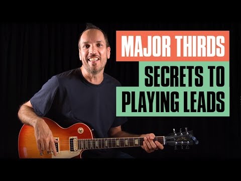 Adding in Major Thirds for Great Lead Playing | Guitar Tricks