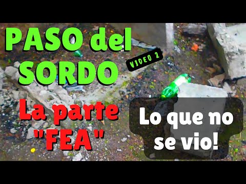PESCA Y CAMPING en PASO DEL SORDO. Todo lo FEO que NO se VIO EN EL OTRO VIDEO.
