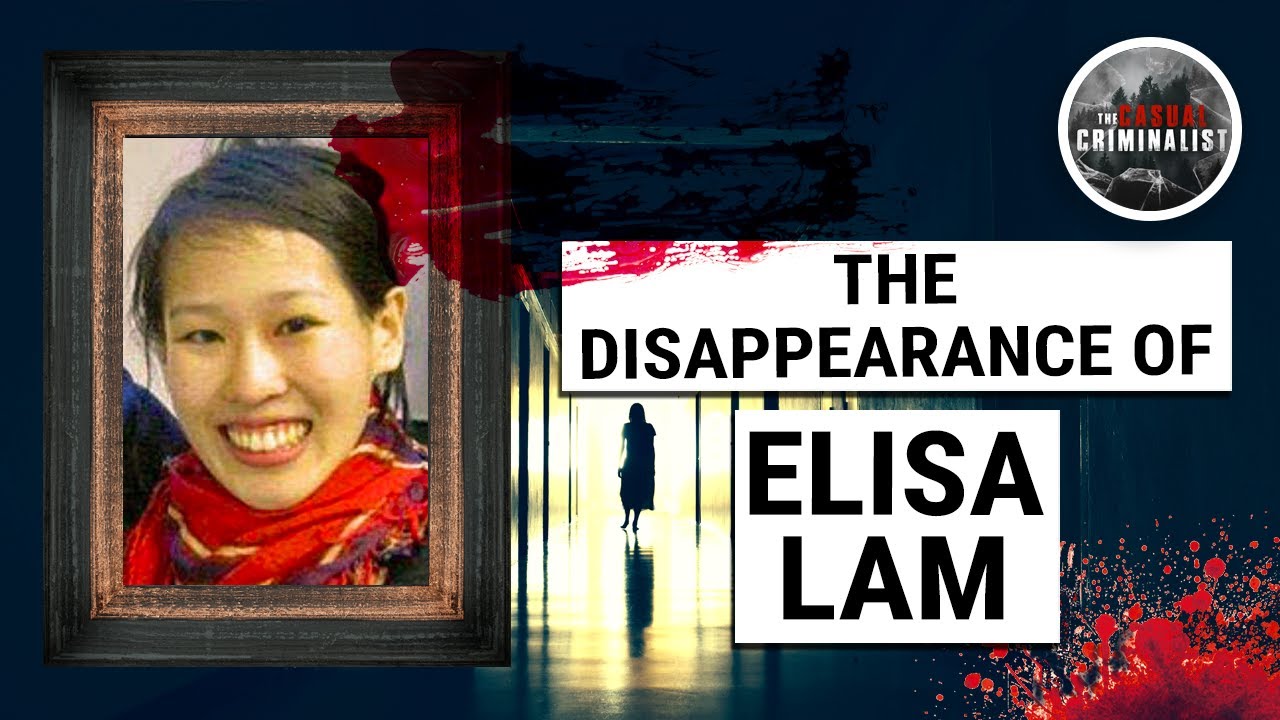 The Disappearance of Elisa Lam