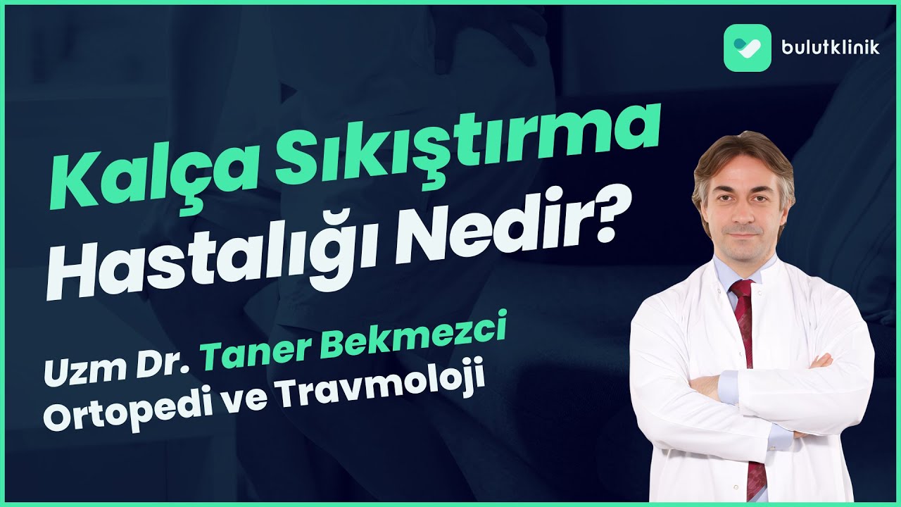 Kalça Sıkılaştırma Hastalığı Nedir?