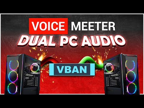 VoiceMeeter Potato Dual PC Guide using VBAN!