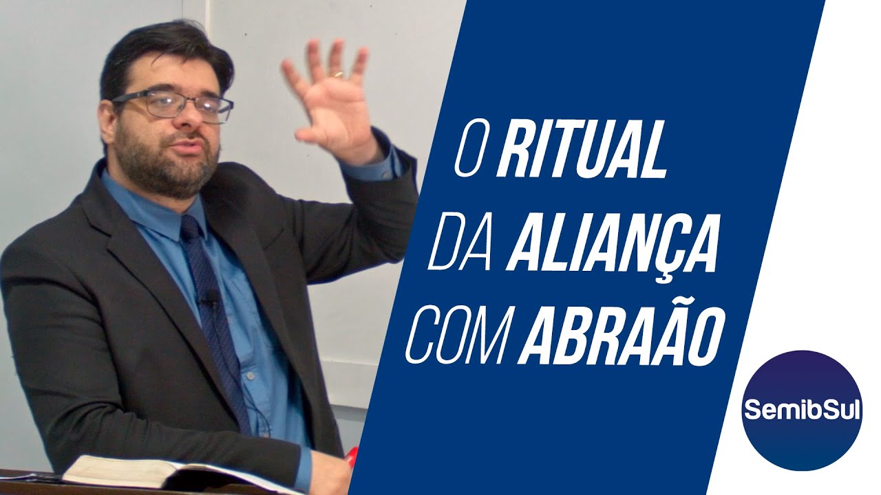 O Significado do RITUAL DA ALIANÇA entre Deus e Abraão (Gênesis 15) - Matheus Hetti