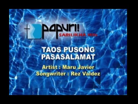 TAOS PUSONG PASASALAMAT (Original Version) Maru Javier