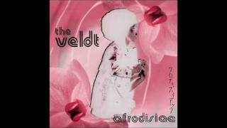 THE VELDT ~ Until You're Forever