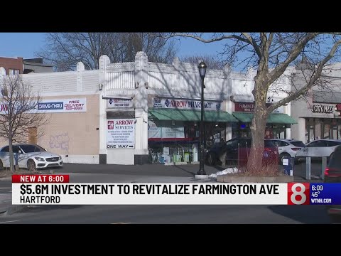 $5.6 million announced for Farmington Avenue revitalization in Hartford