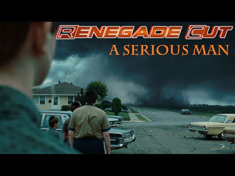 A Serious Man - Renegade Cut